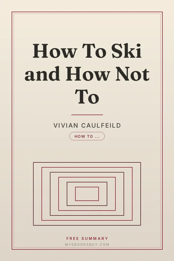 Cover of How To Ski and How Not To