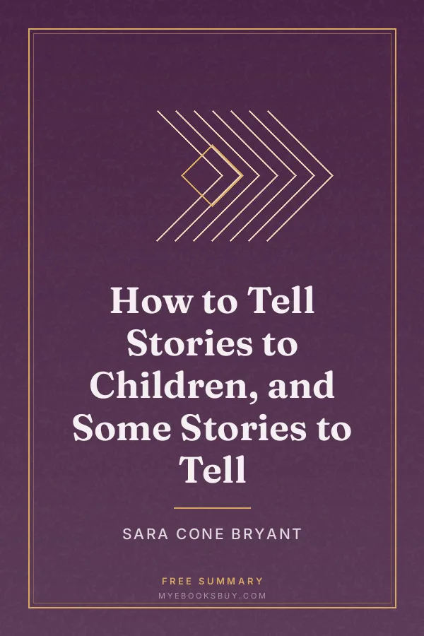 Cover of How to Tell Stories to Children, and Some Stories to Tell
