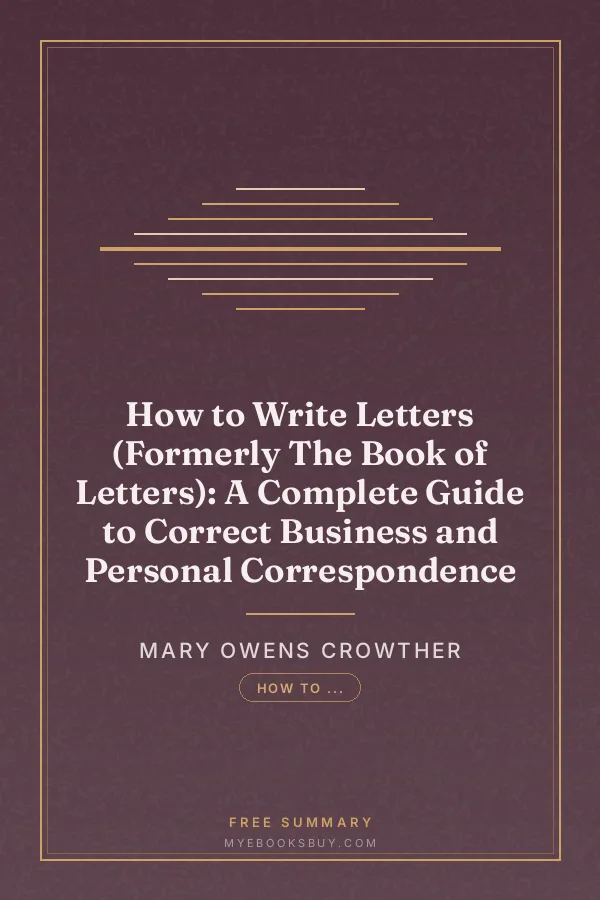 Cover of How to Write Letters (Formerly The Book of Letters): A Complete Guide to Correct Business and Personal Correspondence