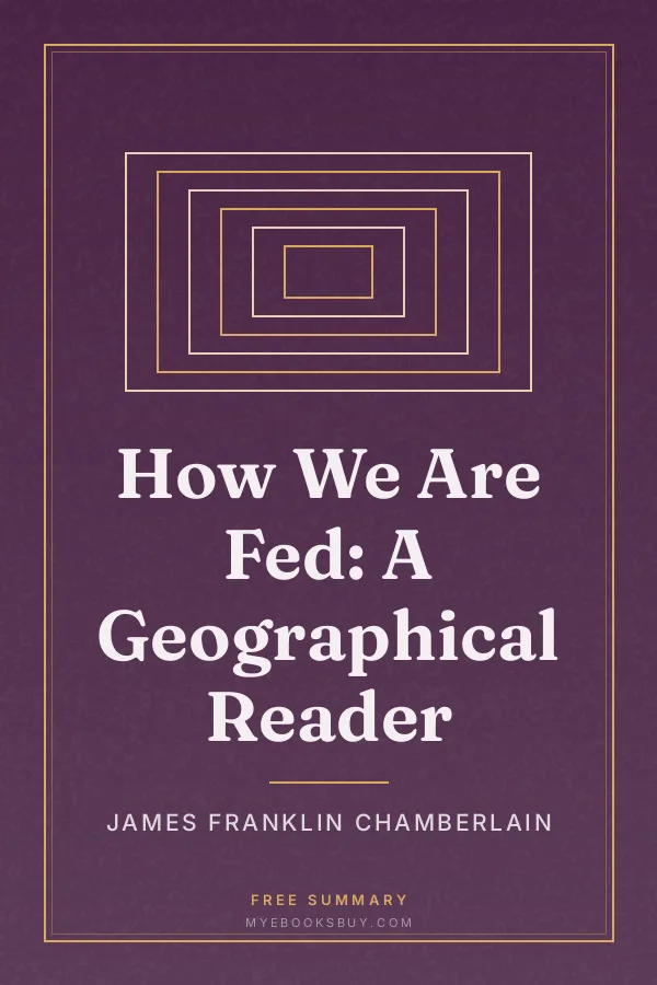 Cover of How We Are Fed: A Geographical Reader