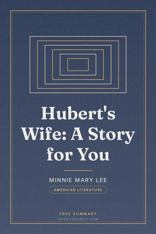 Cover of Hubert's Wife: A Story for You