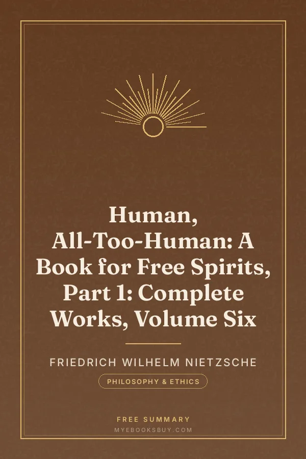 Cover of Human, All-Too-Human: A Book for Free Spirits, Part 1: Complete Works, Volume Six