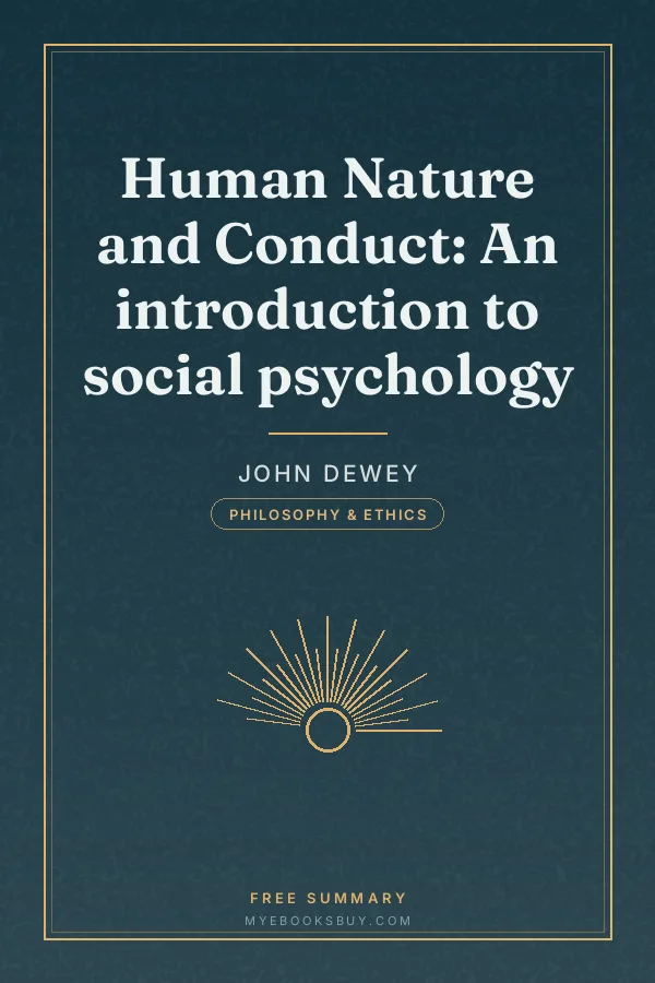 Cover of Human Nature and Conduct: An introduction to social psychology