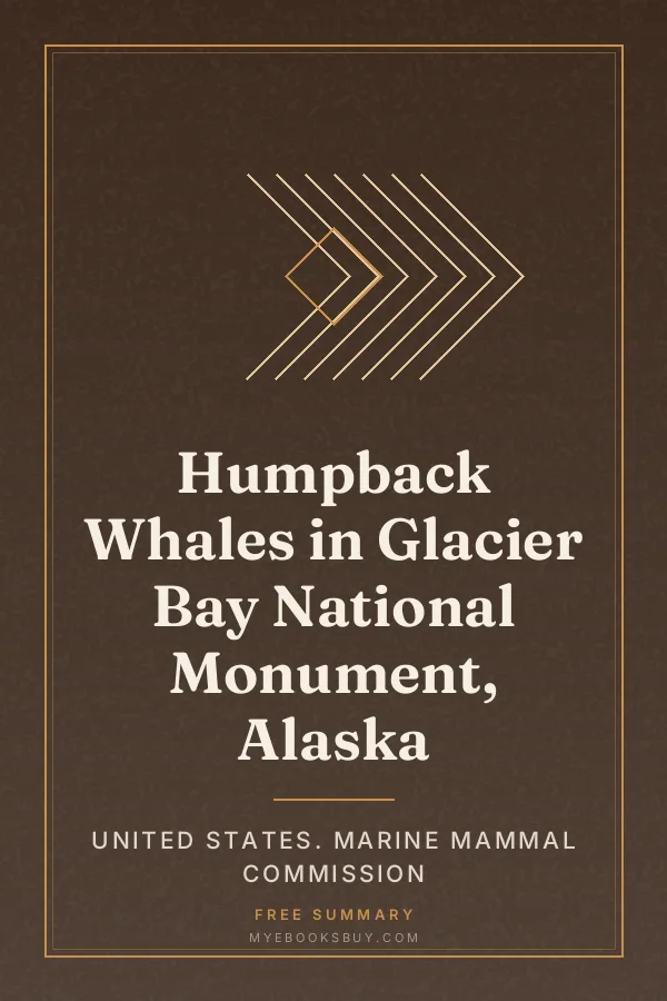 Cover of Humpback Whales in Glacier Bay National Monument, Alaska