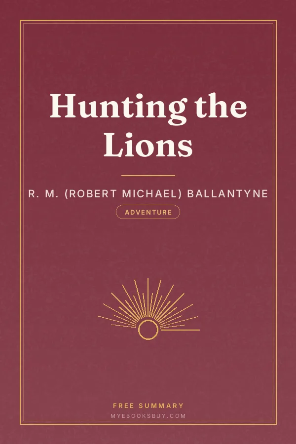 Cover of Hunting the Lions