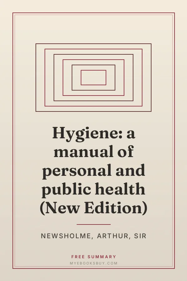Cover of Hygiene: a manual of personal and public health (New Edition)