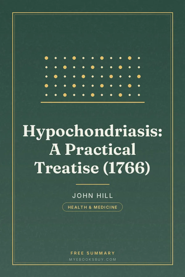 Cover of Hypochondriasis: A Practical Treatise (1766)
