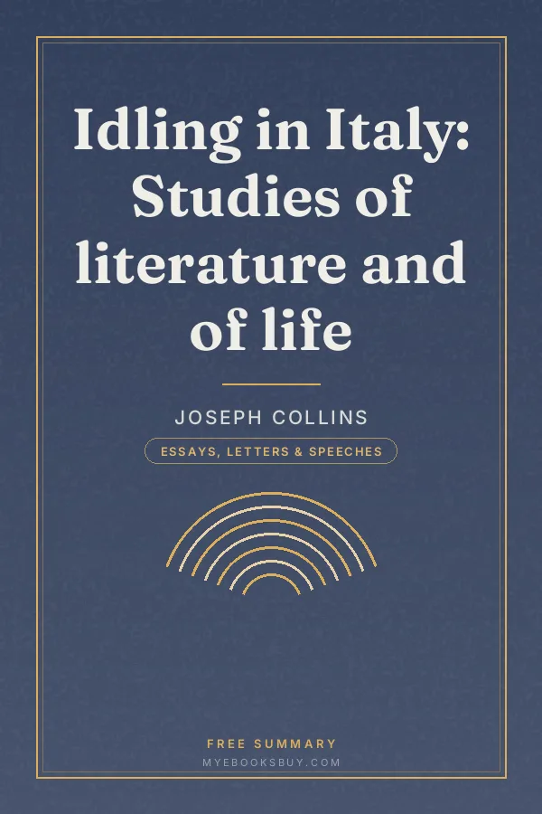Cover of Idling in Italy: Studies of literature and of life