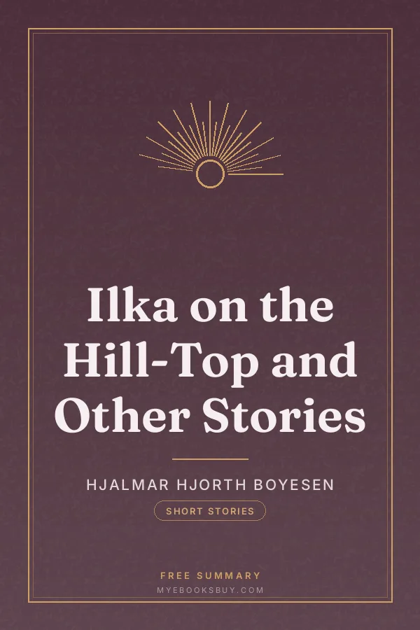 Cover of Ilka on the Hill-Top and Other Stories