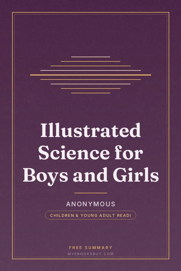 Cover of Illustrated Science for Boys and Girls