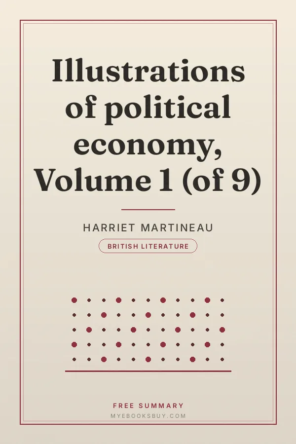 Cover of Illustrations of political economy, Volume 1 (of 9)