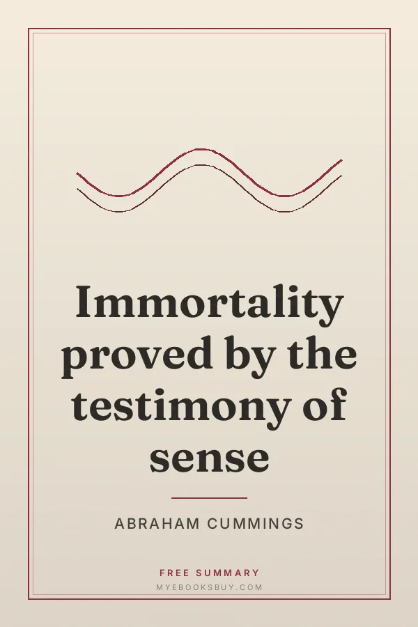 Cover of Immortality proved by the testimony of sense