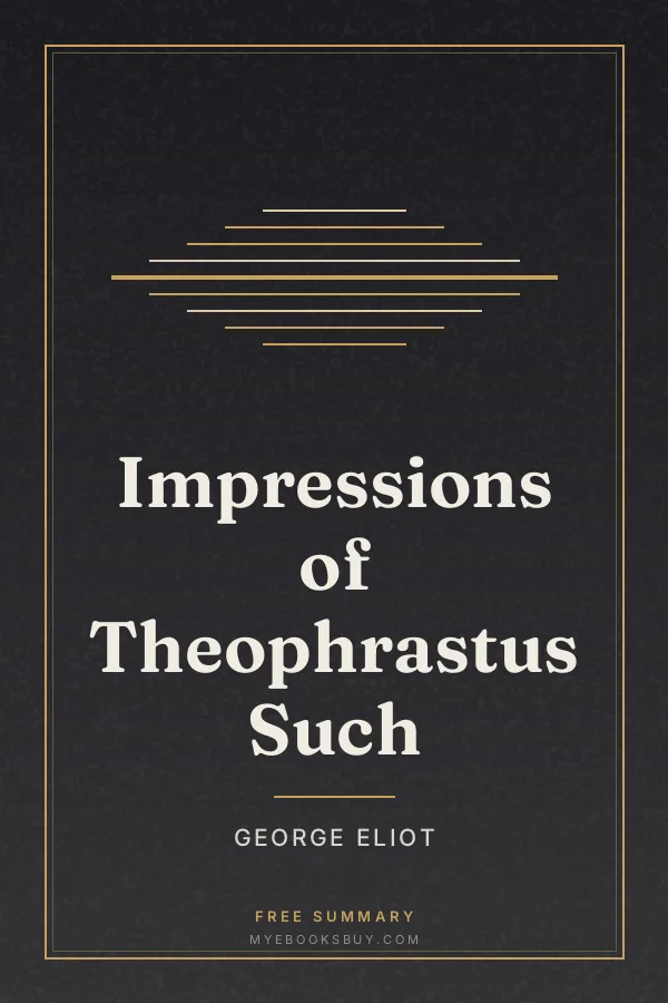 Cover of Impressions of Theophrastus Such