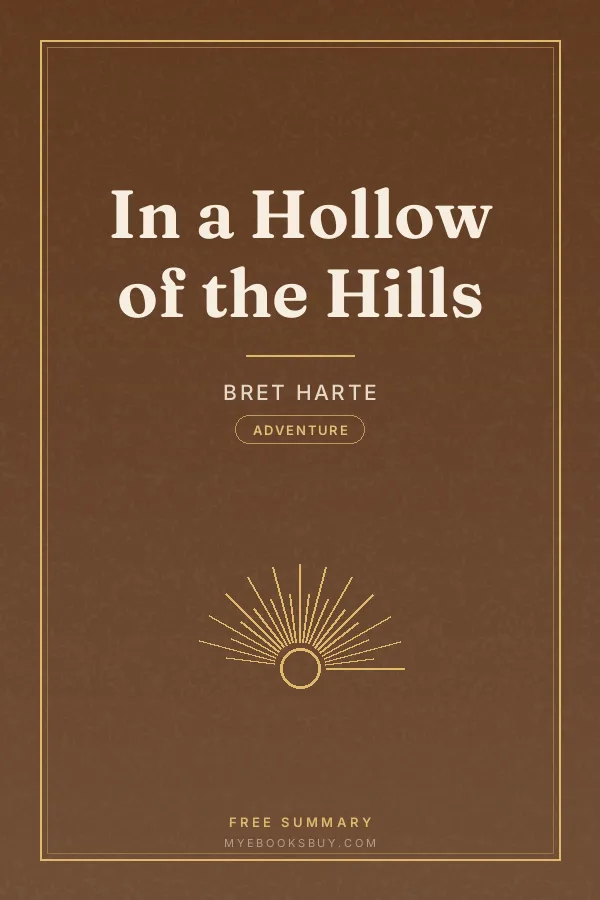 Cover of In a Hollow of the Hills