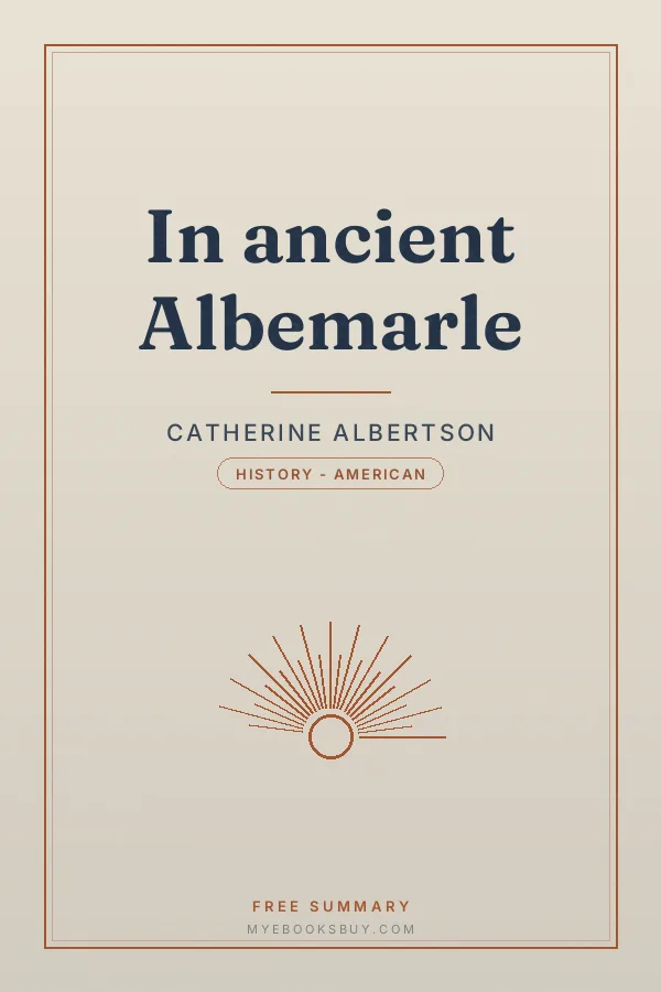 Cover of In ancient Albemarle