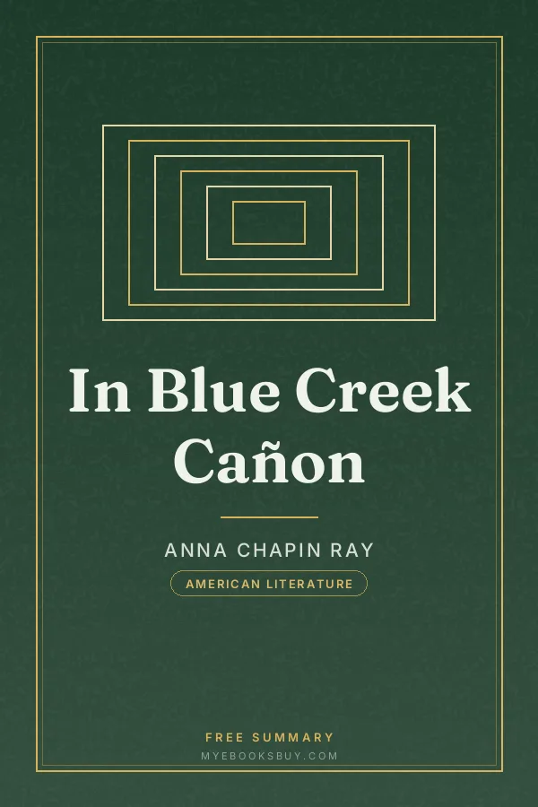 Cover of In Blue Creek Cañon