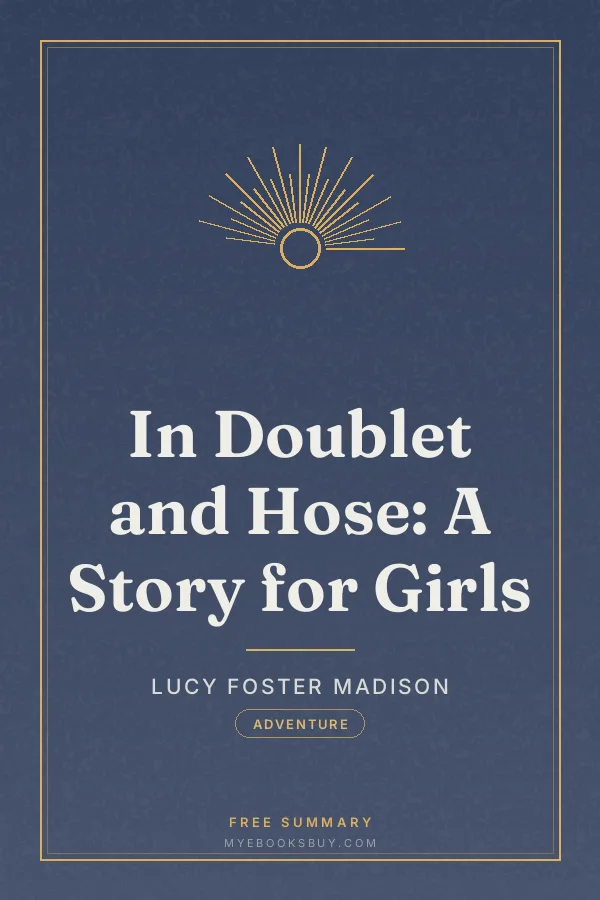 Cover of In Doublet and Hose: A Story for Girls