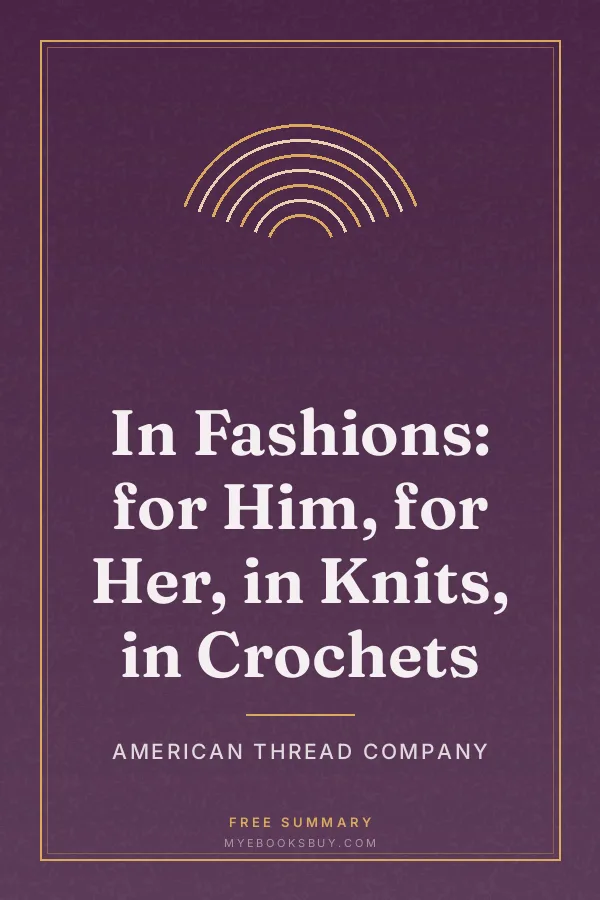 Cover of In Fashions: for Him, for Her, in Knits, in Crochets