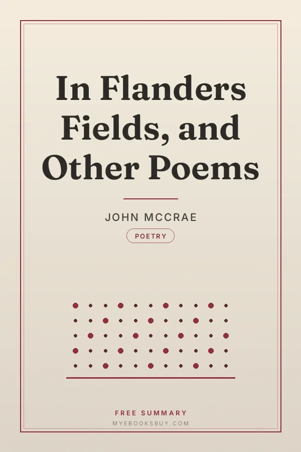 Cover of In Flanders Fields, and Other Poems