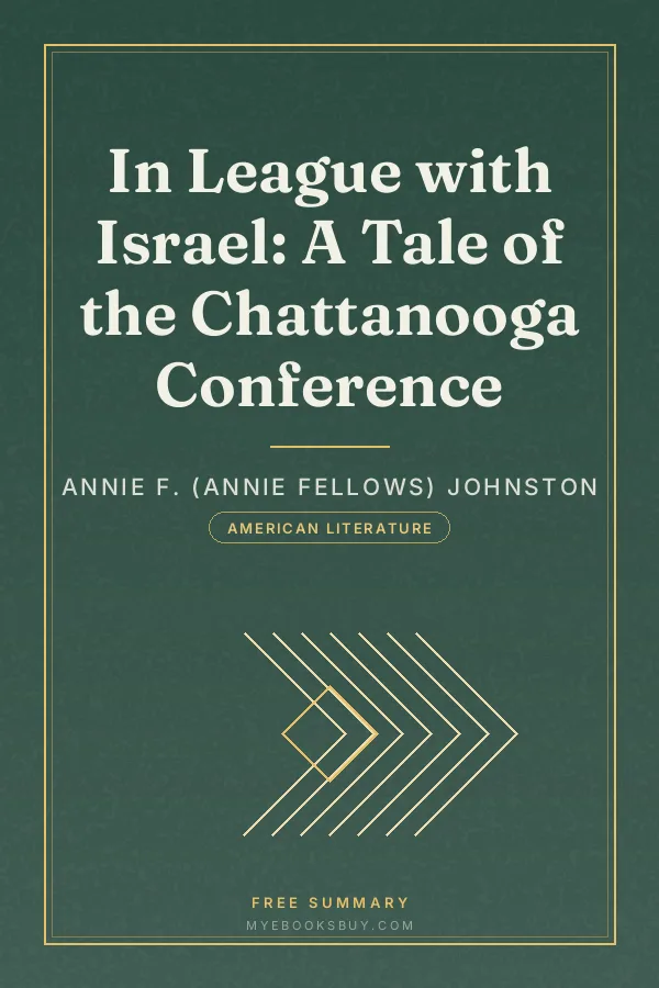 Cover of In League with Israel: A Tale of the Chattanooga Conference