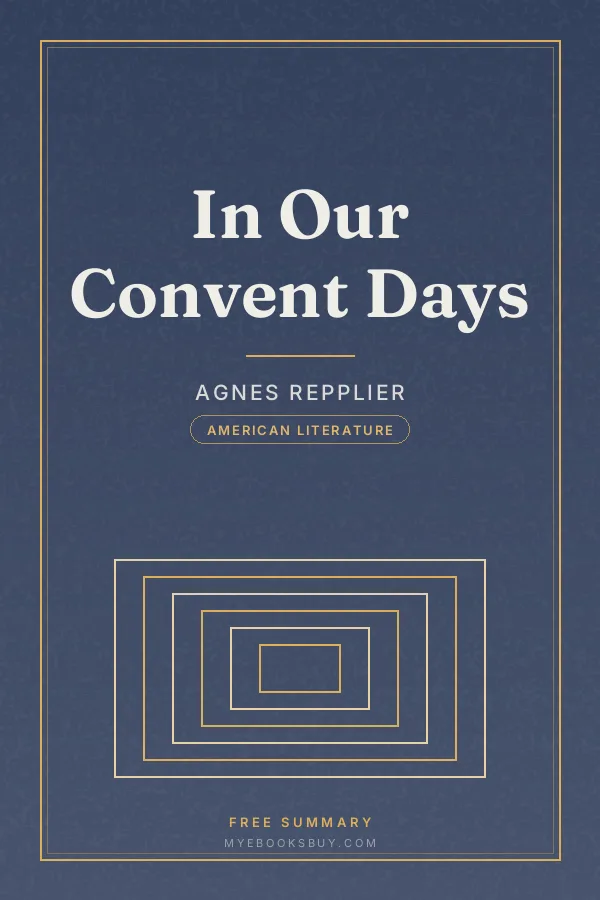Cover of In Our Convent Days