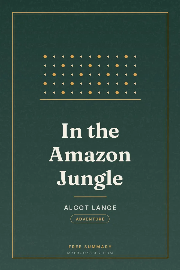 Cover of In the Amazon Jungle