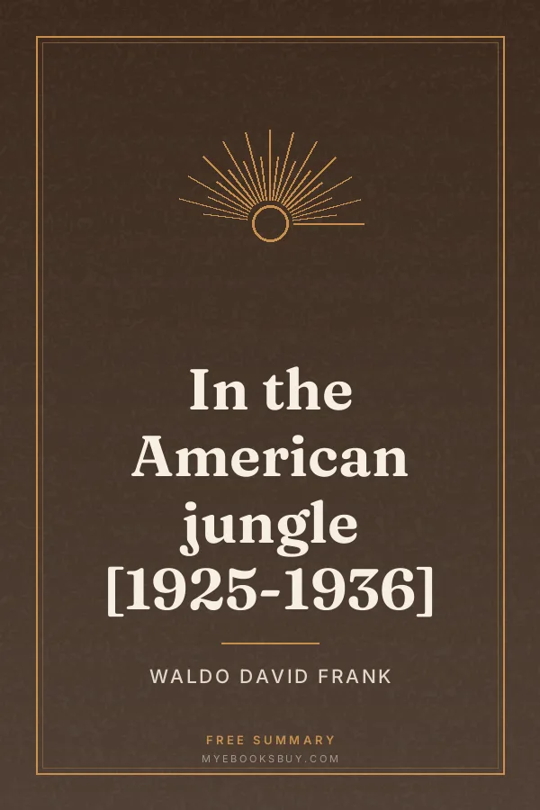 Cover of In the American jungle [1925-1936]