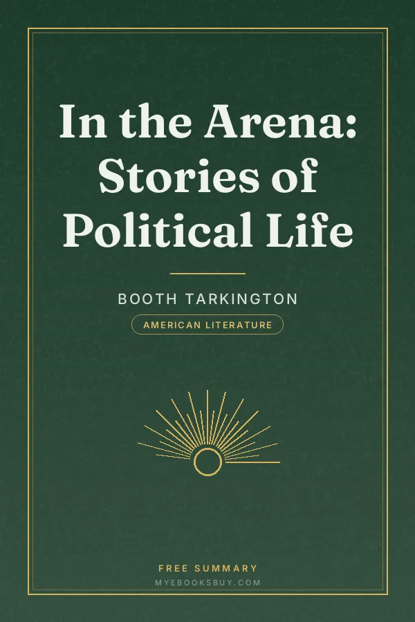 Cover of In the Arena: Stories of Political Life