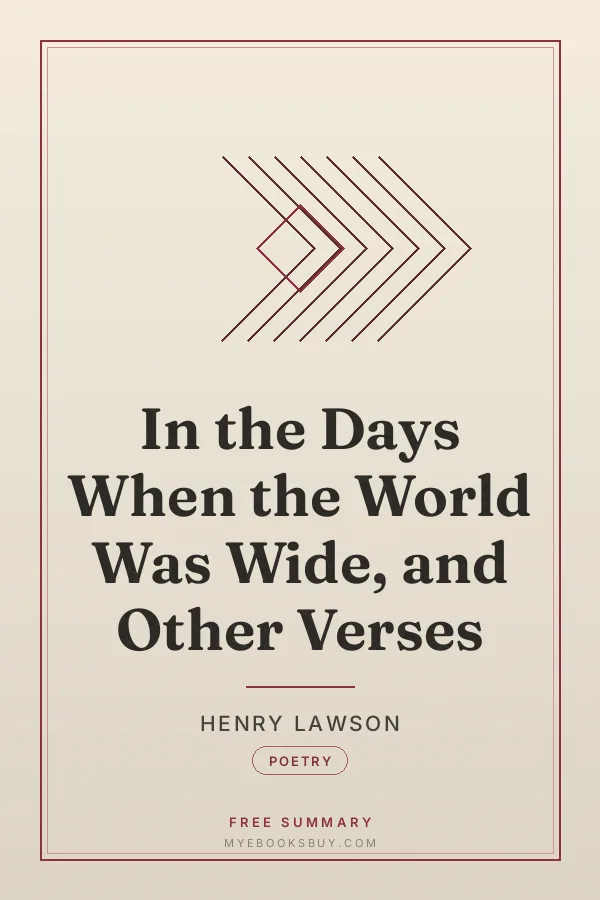 Cover of In the Days When the World Was Wide, and Other Verses