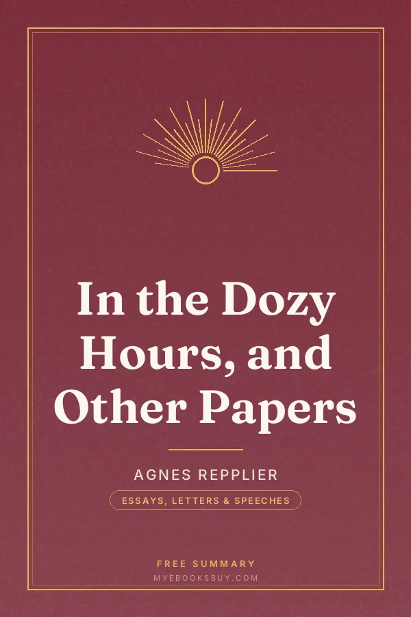Cover of In the Dozy Hours, and Other Papers