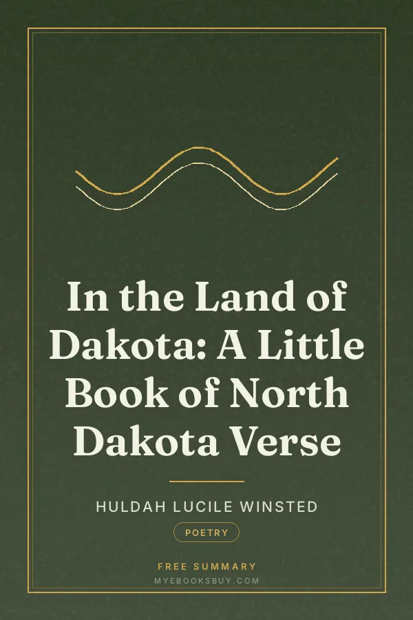 Cover of In the Land of Dakota: A Little Book of North Dakota Verse