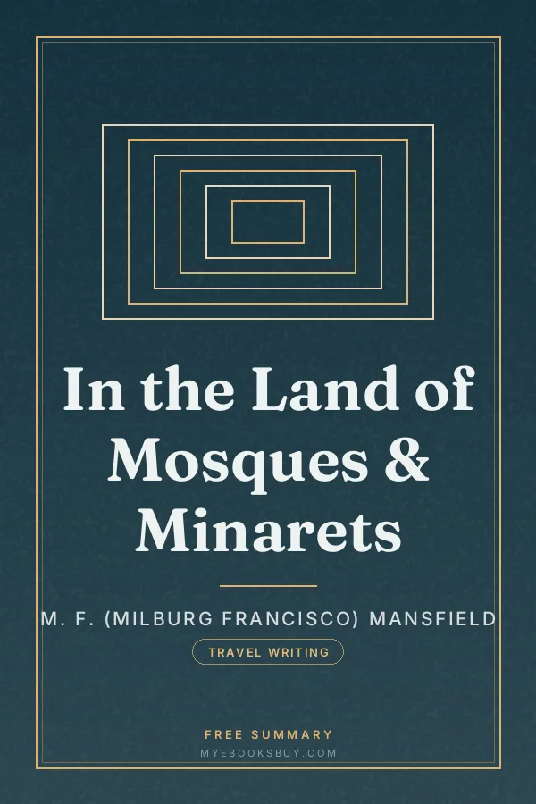 Cover of In the Land of Mosques & Minarets