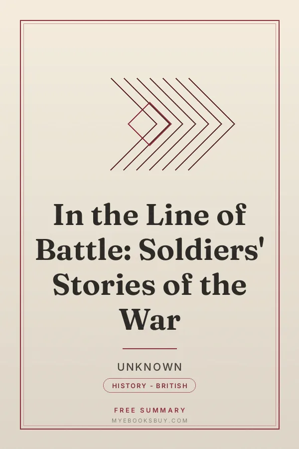 Cover of In the Line of Battle: Soldiers' Stories of the War