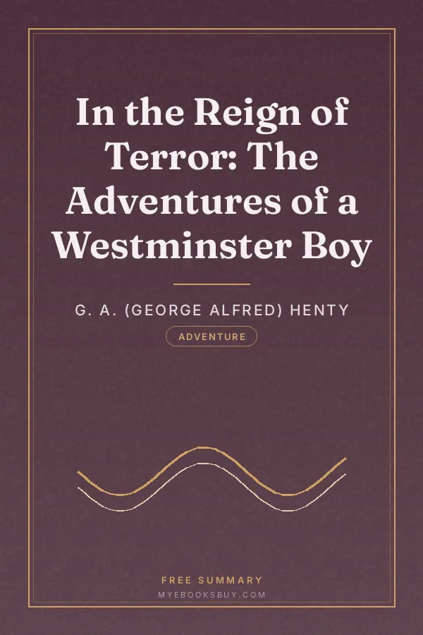 Cover of In the Reign of Terror: The Adventures of a Westminster Boy