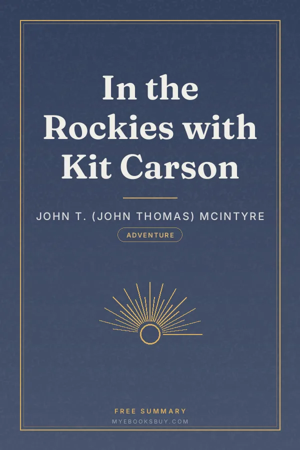 Cover of In the Rockies with Kit Carson