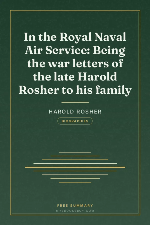 Cover of In the Royal Naval Air Service: Being the war letters of the late Harold Rosher to his family