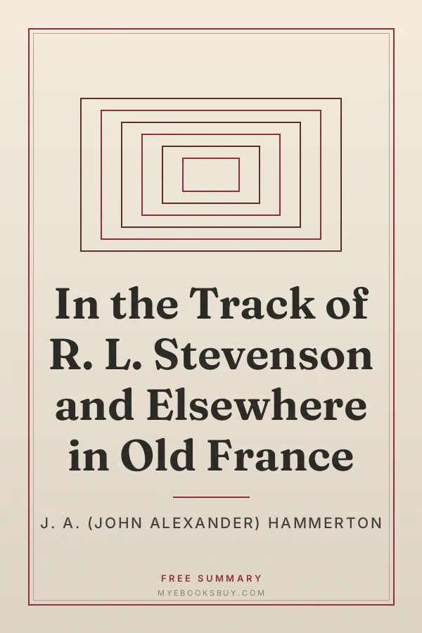 Cover of In the Track of R. L. Stevenson and Elsewhere in Old France