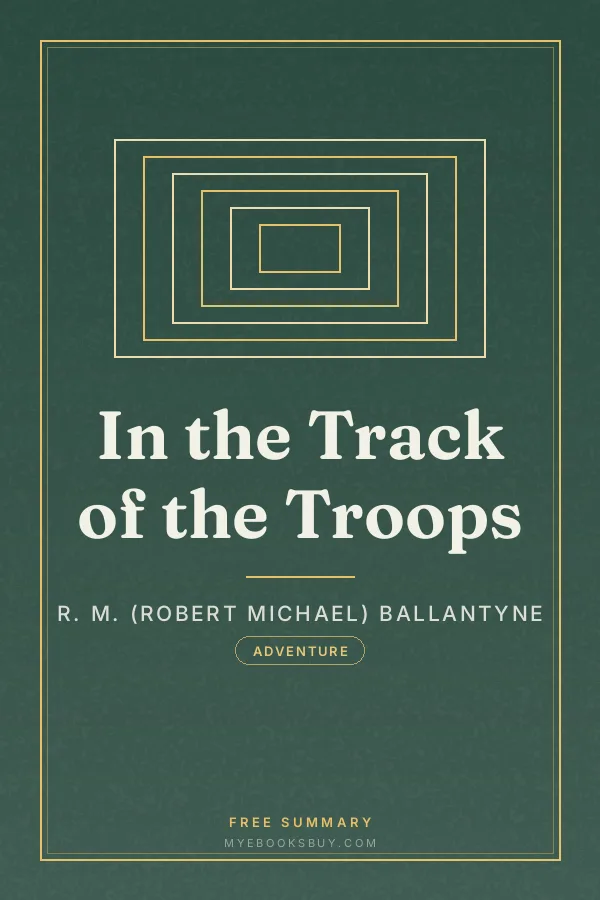 Cover of In the Track of the Troops
