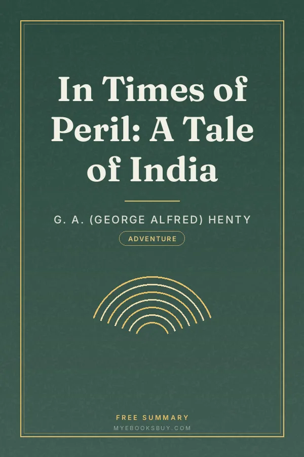 Cover of In Times of Peril: A Tale of India