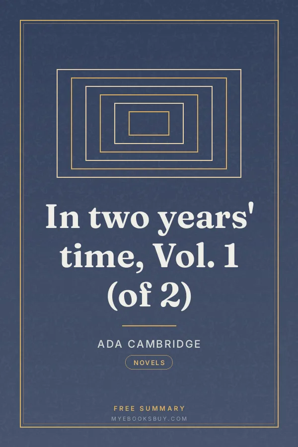Cover of In two years' time, Vol. 1 (of 2)