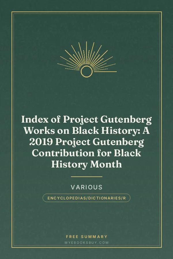 Cover of Index of Project Gutenberg Works on Black History: A 2019 Project Gutenberg Contribution for Black History Month