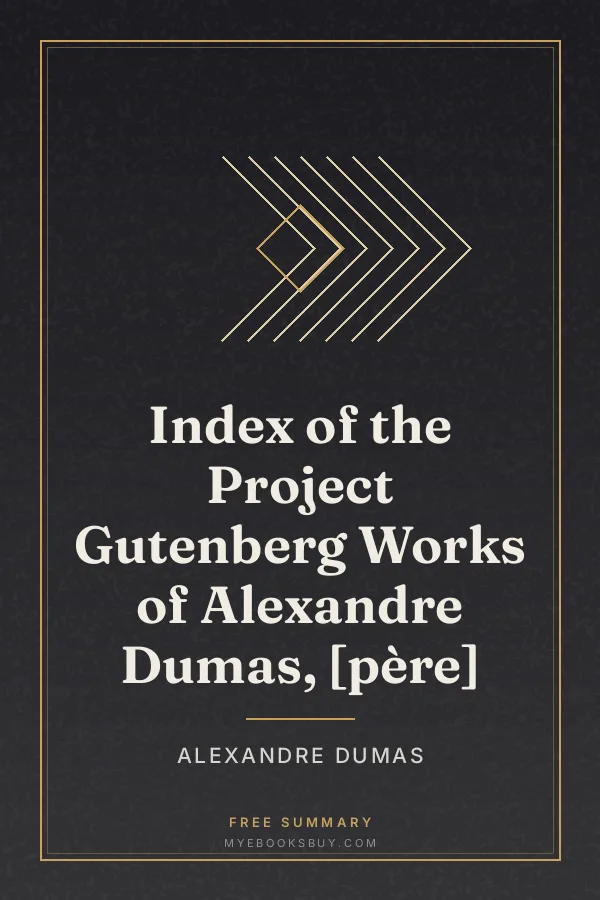 Cover of Index of the Project Gutenberg Works of Alexandre Dumas, [père]
