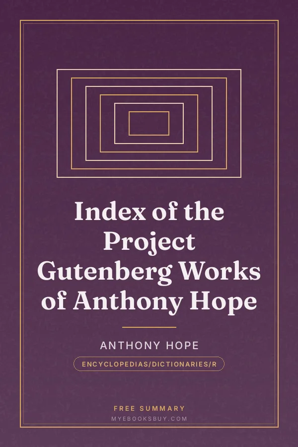 Cover of Index of the Project Gutenberg Works of Anthony Hope