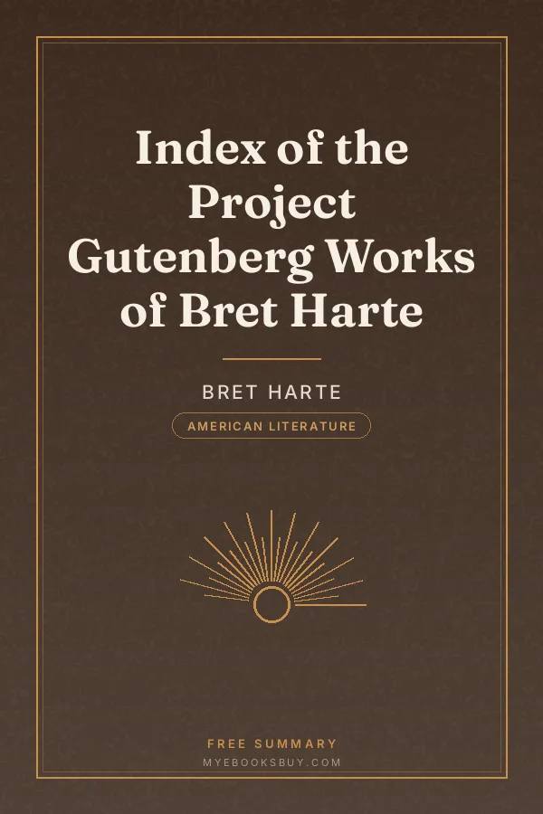 Cover of Index of the Project Gutenberg Works of Bret Harte
