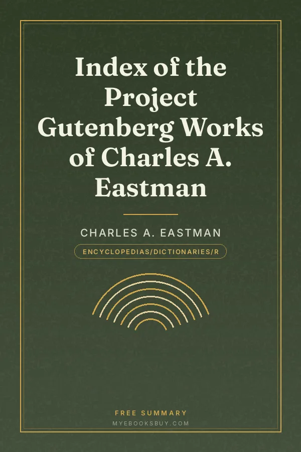 Cover of Index of the Project Gutenberg Works of Charles A. Eastman