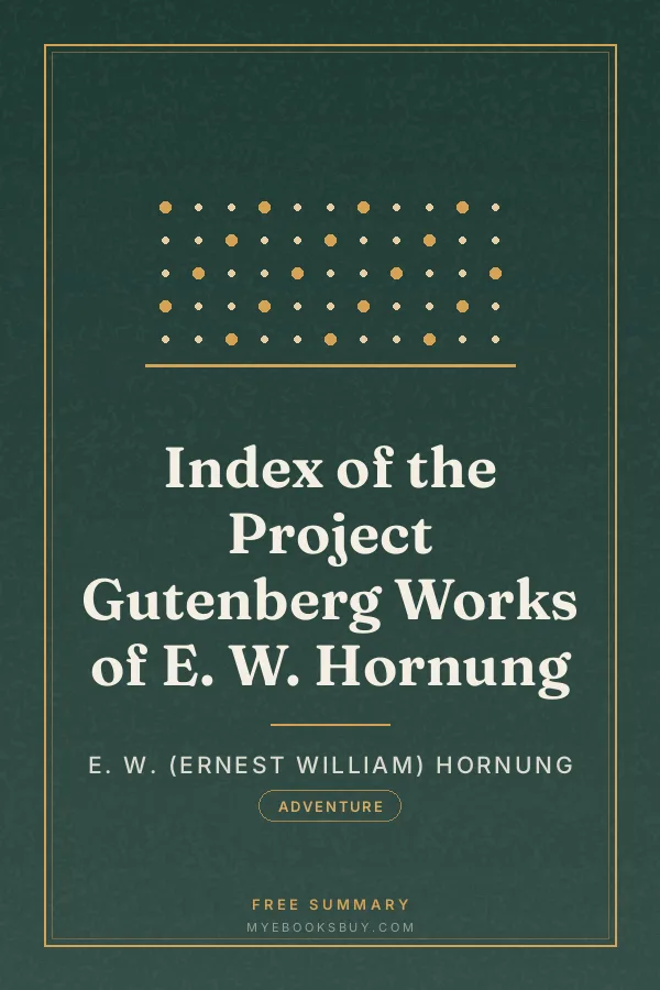 Cover of Index of the Project Gutenberg Works of E. W. Hornung