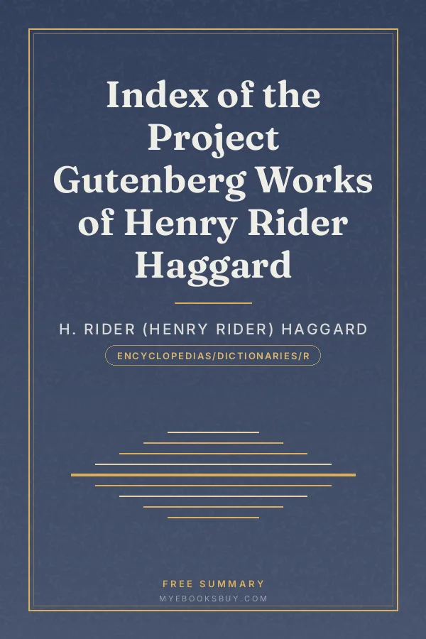 Cover of Index of the Project Gutenberg Works of Henry Rider Haggard