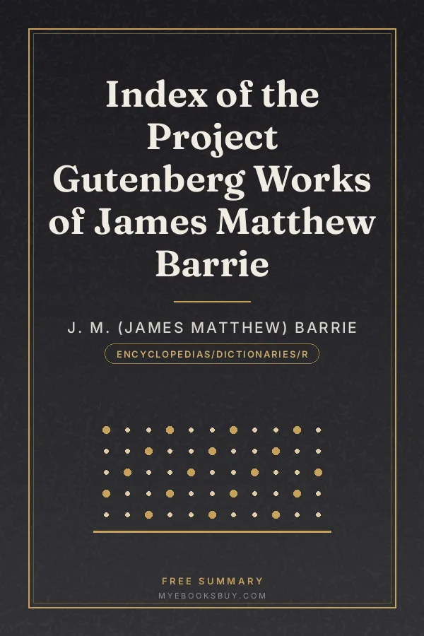 Cover of Index of the Project Gutenberg Works of James Matthew Barrie