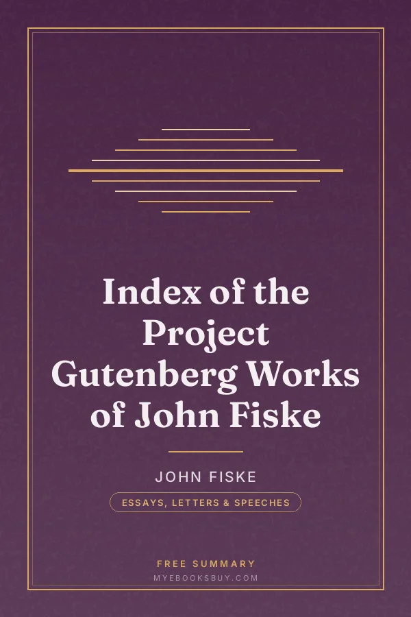 Cover of Index of the Project Gutenberg Works of John Fiske