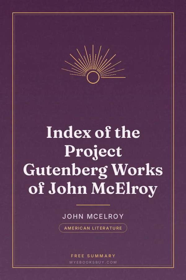 Cover of Index of the Project Gutenberg Works of John McElroy